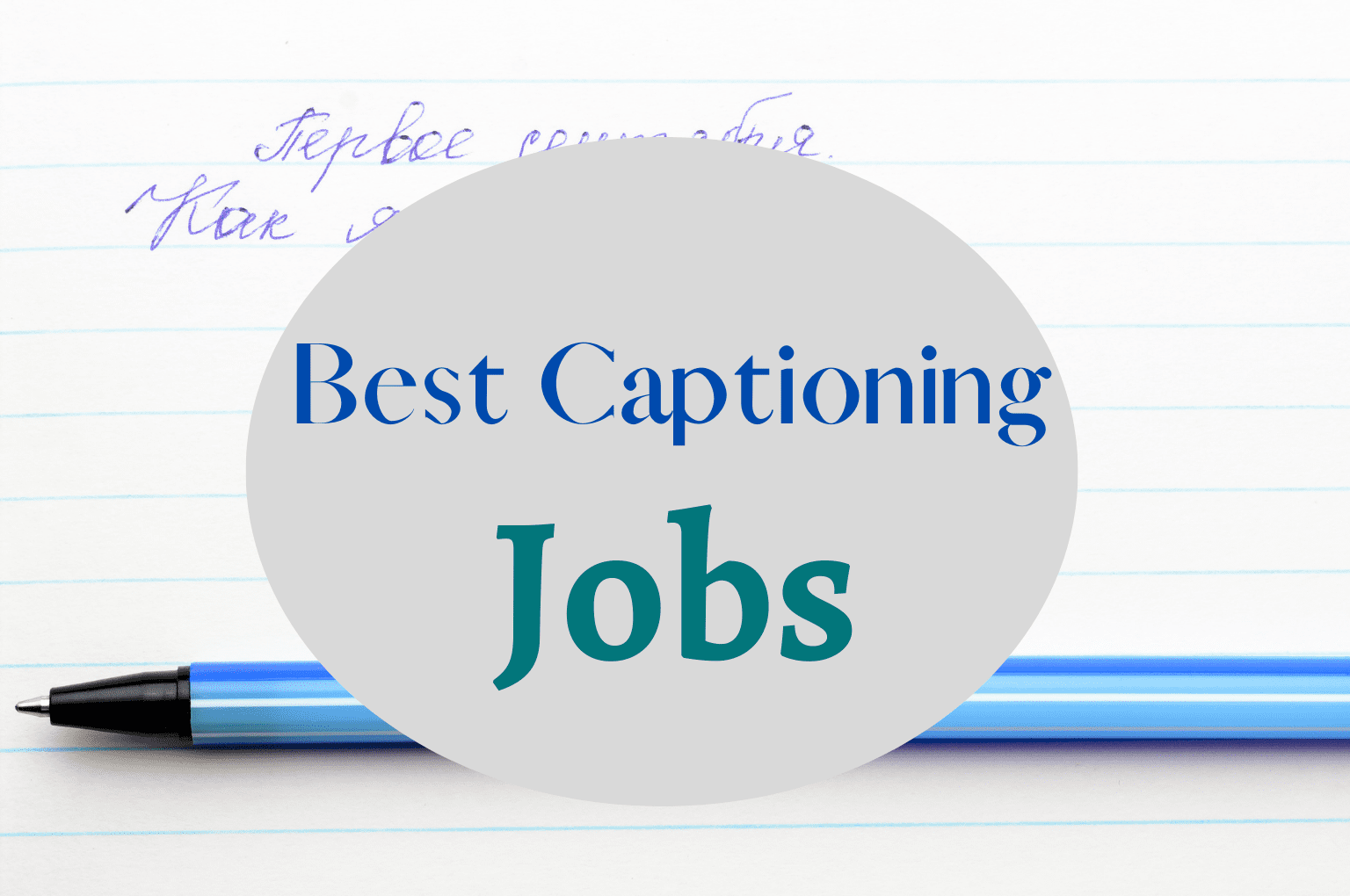 Closed Captioning Jobs for Beginners