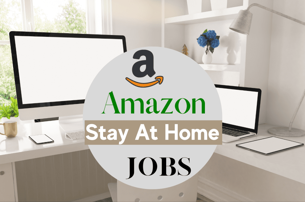 Amazon Stay At Home Jobs
