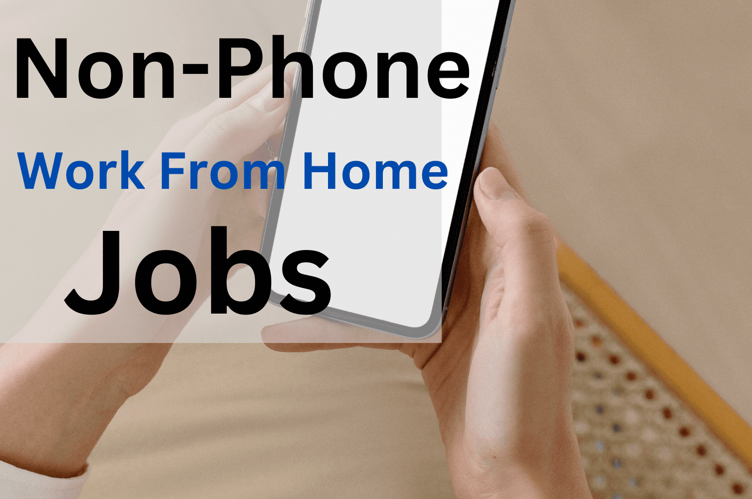 Remote Non Phone Jobs